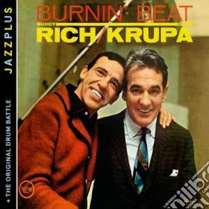 Gene Krupa & Buddy Rich - Burnin' Beat cd musicale di Rich/krupa