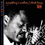 Clark Terry - Everything's Mellow + Play