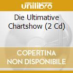 Die Ultimative Chartshow (2 Cd) cd musicale di Polystar