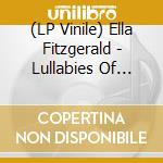(LP Vinile) Ella Fitzgerald - Lullabies Of Birdland vinile