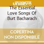 The Essential Love Songs Of Burt Bacharach cd