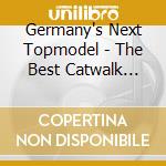 Germany's Next Topmodel - The Best Catwalk Hits 2013 / Various cd