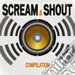Scream & shout compilation cd