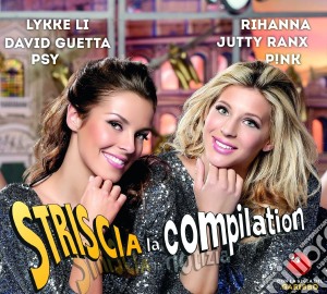 Striscia La Compilation 2013 cd musicale di Artisti Vari