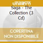Saga - The Collection (3 Cd) cd musicale di Saga
