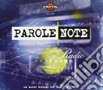 Parole Note: 'Alla Radio' - Un Nuovo Dialogo Tra Musica E Poesia / Various cd
