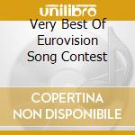 Very Best Of Eurovision Song Contest cd musicale
