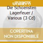 Die Schoensten Lagerfeuer / Various (3 Cd) cd