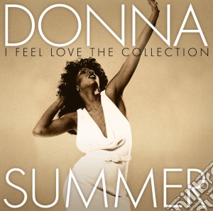 Donna Summer - I Feel Love: The Collection (2 Cd) cd musicale di Donna Summer