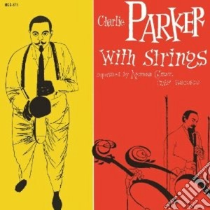 (LP Vinile) Charlie Parker - Charlie Parker With String lp vinile di Charlie Parker
