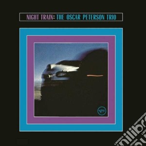 (LP Vinile) Oscar Peterson - Night Train lp vinile di Oscar Peterson