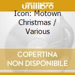 Icon: Motown Christmas / Various cd