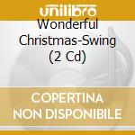 Wonderful Christmas-Swing (2 Cd) cd musicale di Polystar