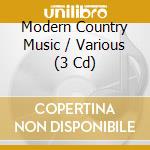 Modern Country Music / Various (3 Cd) cd