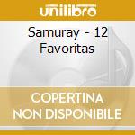 Samuray - 12 Favoritas cd