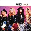 Poison - Gold (2 Cd) cd