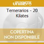 Temerarios - 20 Kilates cd