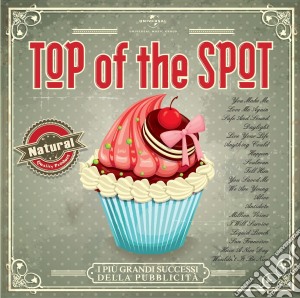 Top Of The Spot 2014 / Various cd musicale di Artisti Vari