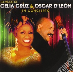 Celia Cruz & Oscar D'Leon - Lo Mejor De  cd musicale di Celia Cruz & Oscar D'Leon