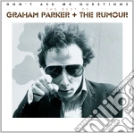Graham Parker & The Rumour - Don't Ask Me Questions - The Best Of cd