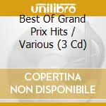 Best Of Grand Prix Hits / Various (3 Cd) cd musicale