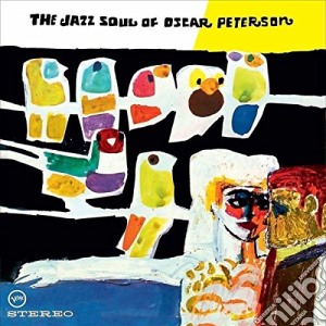 (LP Vinile) Oscar Peterson - The Jazz Soul Of Oscar Peterson lp vinile di Oscar Peterson