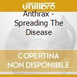 Anthrax - Spreading The Disease cd