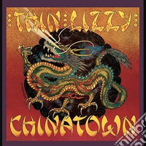 (LP Vinile) Thin Lizzy - Chinatown lp vinile di Thin Lizzy