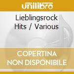 Lieblingsrock Hits / Various cd musicale