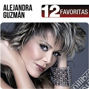 Alejandra Guzman - 12 Favoritas cd musicale di Alejandra Guzman