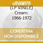 (LP VINILE) Cream: 1966-1972 lp vinile di Cream