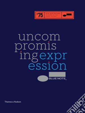 Blue Note: Uncompromising Expression / Various (5 Cd) cd musicale di Artisti Vari