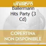 Ballermann Hits Party (3 Cd) cd musicale di Polystar