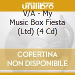 V/A - My Music Box Fiesta (Ltd) (4 Cd) cd