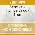 Engelbert Humperdinck - Icon
