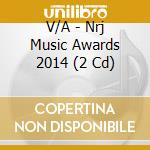 V/A - Nrj Music Awards 2014 (2 Cd) cd musicale di V/A