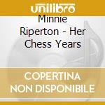 Minnie Riperton - Her Chess Years cd