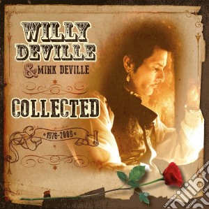 (LP Vinile) Willy Deville - Collected 1976/2009 (2 Lp) lp vinile di Willy Deville