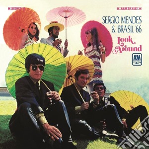 Sergio Mendes & Brasil '66 - Look Around cd musicale di Sergio Mendes& Brasil66