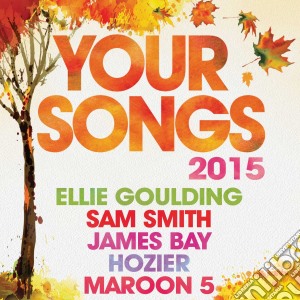 Your Songs 2015 / Various cd musicale di Umtv
