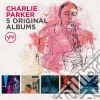 Charlie Parker - 5 Original Albums (5 Cd) cd