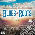 Best Of Blues & Roots 2015 cd