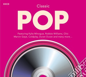 Classic Pop (3 Cd) cd musicale di Various Artists