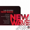 Annees New Wave (Les) / Various cd