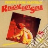 Toots & The Maytals - Reggae Got Soul cd