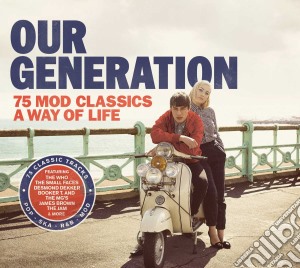 Our Generation: 75 Mod Classics A Way Of Life / Various (3 Cd) cd musicale di Various Artists