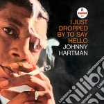 (LP Vinile) Johnny Hartman - I Just Dropped By To Say Hello vinile
