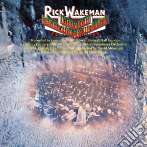 Rick Wakeman - Journey To The Center Of The Earth (Deluxe) (2 Cd) cd musicale di Rick Wakeman