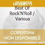 Best Of Rock'N'Roll / Various cd