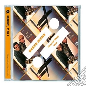 Marion Brown - Three For Shepp + Vista cd musicale di Marion Brown